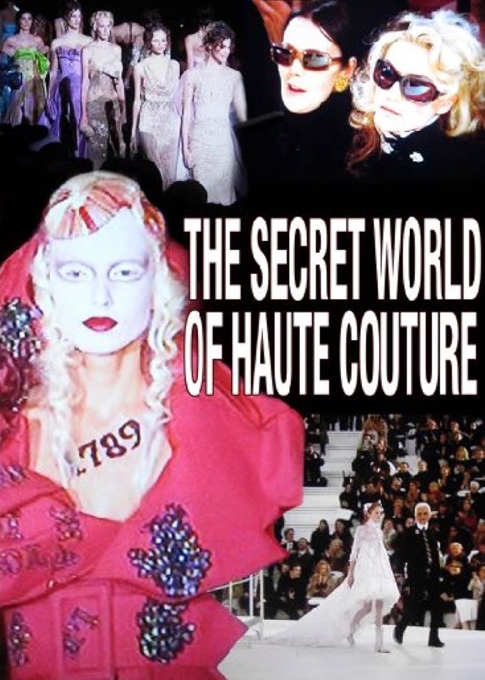 The Secret World of Haute Couture (2007)